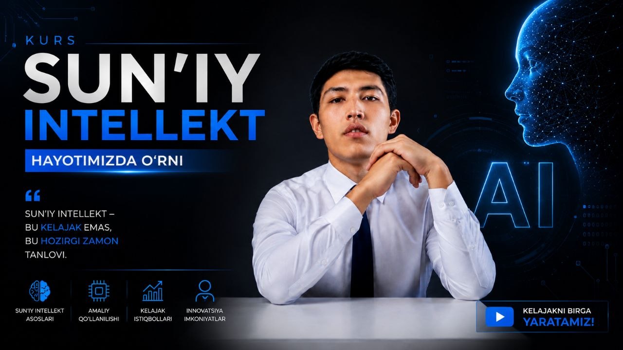 Sunʼiy intellekt hayotimizda oʻrni 💯