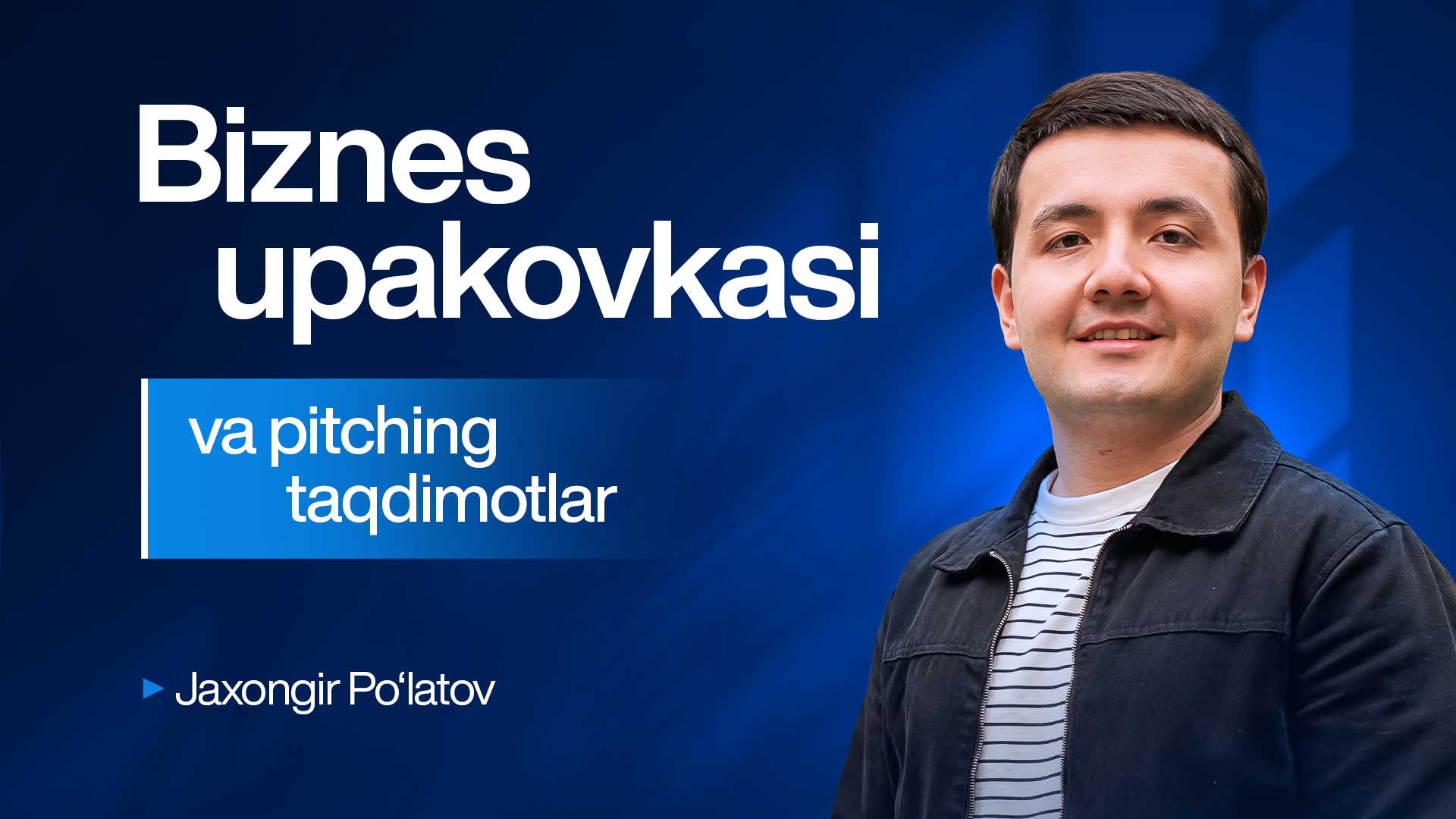 Bepul, sifatli Biznes "upakovkasi" va pitching taqdimotlar kursi - Ustoz ai . Ustoz Jaxongir Po'latov Biznes "upakovkasi" va pitching taqdimotlar