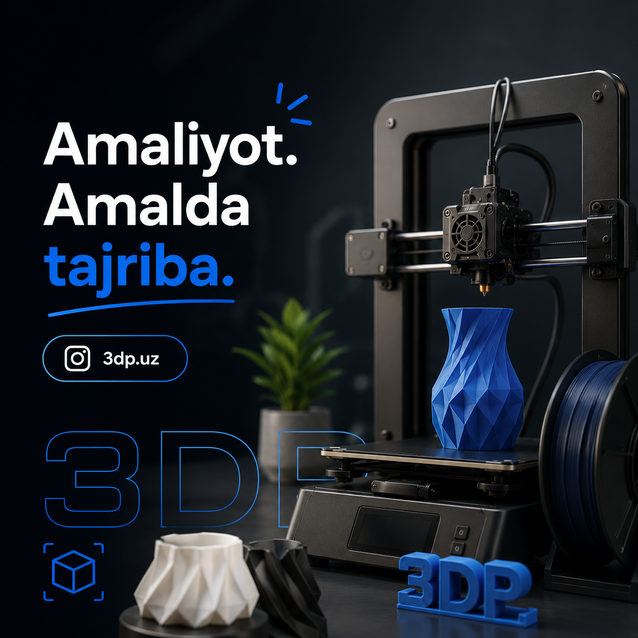 3D Printerda amaliyot
